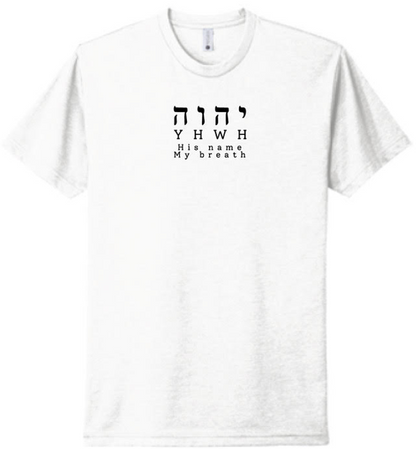 YHWH - His Name tshirt