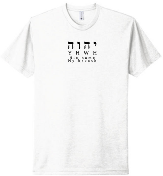 YHWH - His Name tshirt